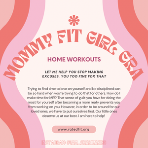 Mommy Fit Girl Era: Workout @ Home Edition